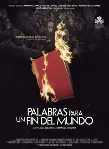 Poster de la película documental «Palabras para un fin del mundo»