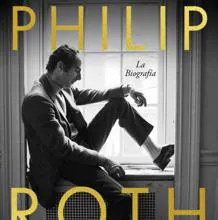 ‘Philip Roth. La biografía’. Blake Bailey. Debate, 2022. 1008 páginas. 39,90 euros
